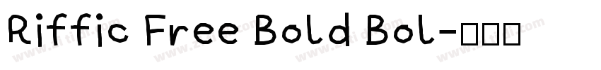 Riffic Free Bold Bol字体转换